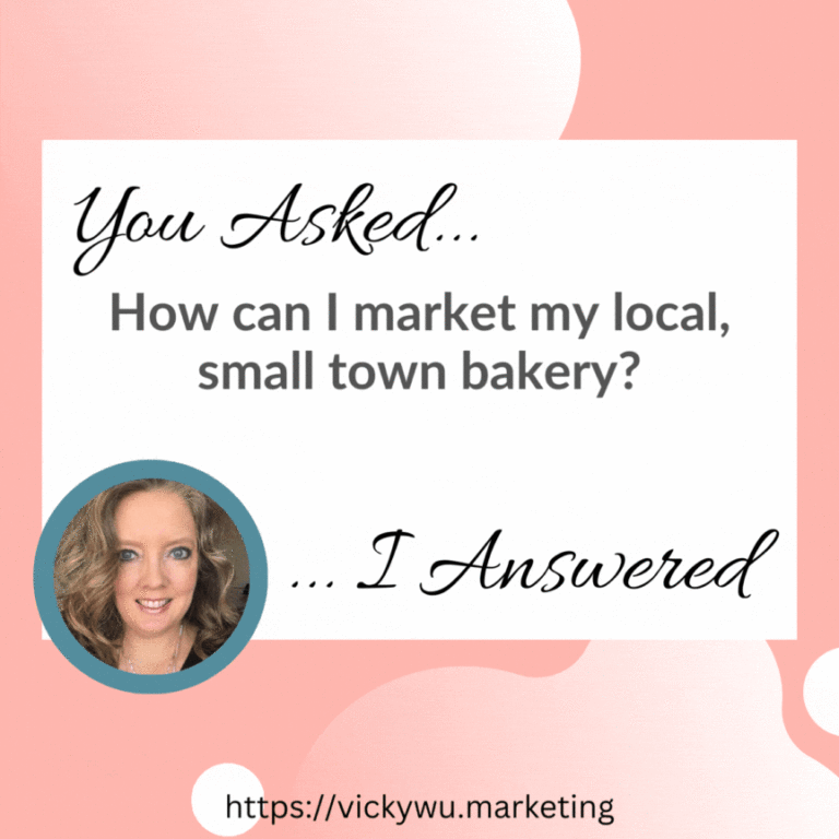 Q&A how can I market my local small town bakery?