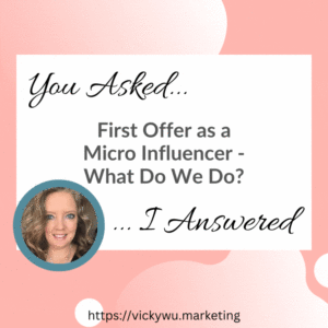 QA first offer as microinfluencer what do we do