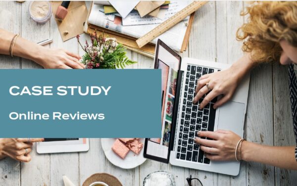 [CASE STUDY] Online Reputation Management & Reviews