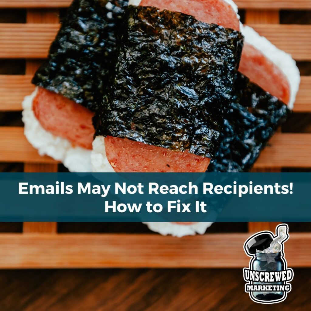 Your Emails May Not be Reaching Clients, and How to Fix It 5 Your emails may not reach clients how to fix it