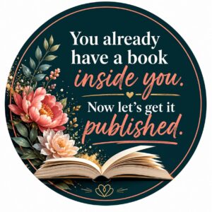 Turn What You Know to a Book That Works